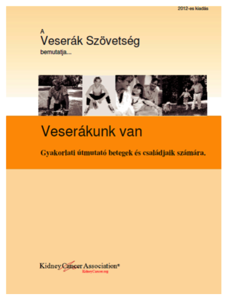 We Have Kidney Cancer in Hungarian